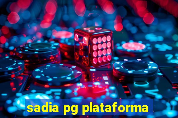 sadia pg plataforma